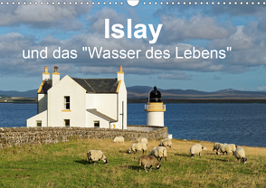 Islay und das „Wasser des Lebens“ (Wandkalender 2021 DIN A3 quer) von Orth,  Egid