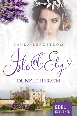 Isle of Ely – Dunkle Herzen von Bergström,  Paula