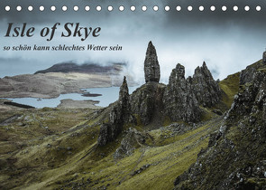 Isle of Skye – so schön kann schlechtes Wetter sein (Tischkalender 2022 DIN A5 quer) von Zocher,  Fabian