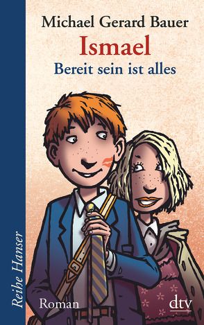 Ismael – Bereit sein ist alles von Bauer,  Michael Gerard, Mihr,  Ute