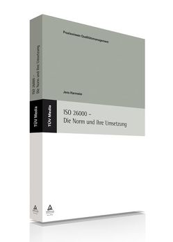 ISO 26000 – Die Norm und ihre Umsetzung (E-Book, PDF) von Harmeier,  Jens