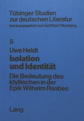 Isolation und Identität von Heldt,  Uwe