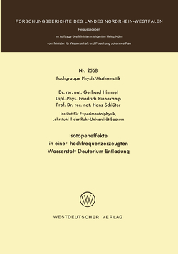 Isotopeneffekte in einer hochfrequenzerzeugten Wasserstoff-Deuterium-Entladung von Himmel,  Gerhard