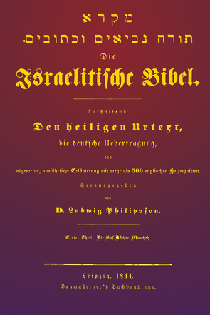 Israelitische Bibel von Philippson,  Ludwig