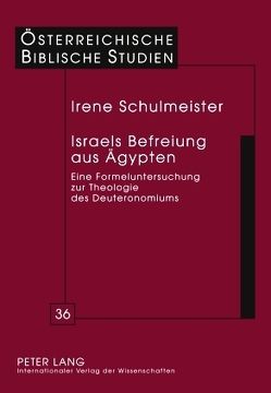 Israels Befreiung aus Ägypten von Schulmeister,  Irene