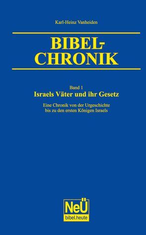 Israels Väter und ihr Gesetz von Vanheiden,  Karl-Heinz