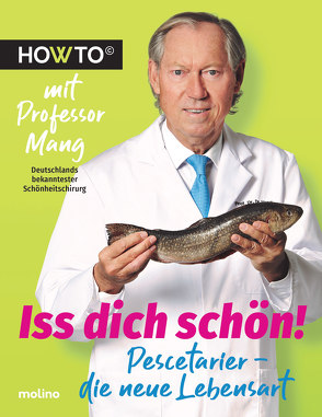 Iss dich schön! von Mang,  Werner