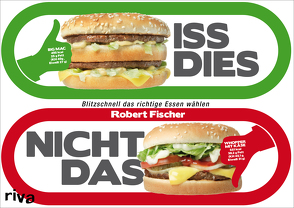 Iss dies, nicht das! von Fischer,  Robert