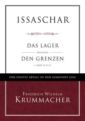 Issaschar von Krummacher,  Friedrich-Wilhelm