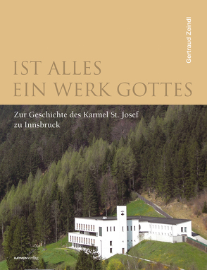 Ist alles ein Werk Gottes von Zeindl,  Gertraud