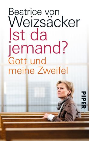 Ist da jemand? von Weizsäcker,  Beatrice von