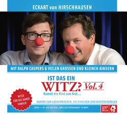 Ist das ein Witz? Kommt ein Kind zum Arzt … von Caspers,  Ralph, Hirschhausen,  Eckart von