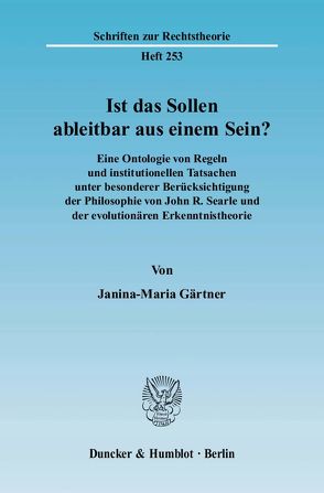 Ist das Sollen ableitbar aus einem Sein? von Gärtner,  Janina-Maria