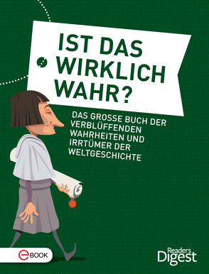 Ist das wirklich wahr? von Digest,  Reader's