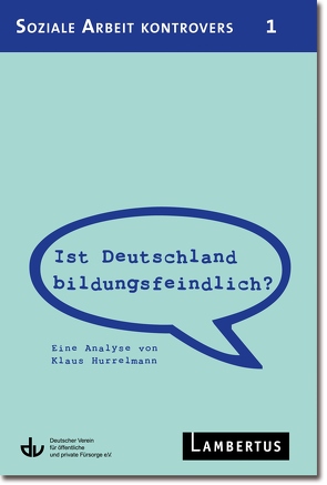 Ist Deutschland bildungsfeindlich?