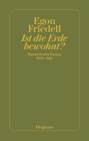 Ist die Erde bewohnt? von Friedell,  Egon, Illig,  Heribert