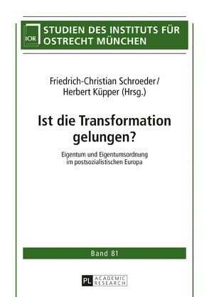 Ist die Transformation gelungen? von Küpper,  Herbert, Schroeder,  Friedrich-Christian