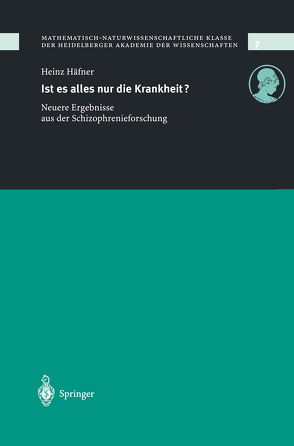 Ist es alles nur die Krankheit? von Häfner,  Heinz