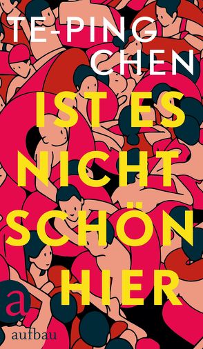 Ist es nicht schön hier von Burger,  Anke Carolin, Chen,  Te-Ping