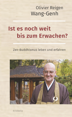 Ist es noch weit bis zum Erwachen? von Wang-Genh,  Olivier Reigen