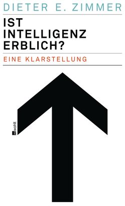 Ist Intelligenz erblich? von Palm,  Peter, Zimmer,  Dieter E.