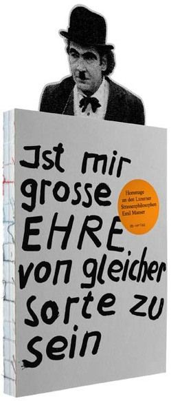 Ist mir grosse Ehre von gleicher Sorte zu sein von Anderhub,  Georg, Bucher,  Anita, Fritschi,  Werner, Imfeld,  Al, Naef,  Louis, Rechsteiner,  Justin, Riedener,  Sepp, Sieber,  Marco, Strahm-Bernet,  Silvia, Studer,  Urs W, Widmer,  Hans