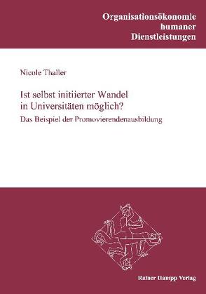 Ist selbst initiierter Wandel in Universitäten möglich? von Thaller,  Nicole