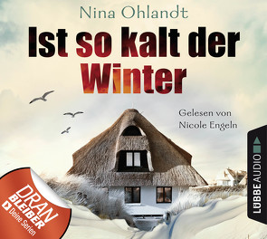 Ist so kalt der Winter von Engeln,  Nicole, Ohlandt,  Nina