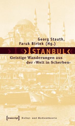 ›Istanbul‹ von Birtek,  Faruk, Stauth,  Georg