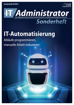 IT-Automatisierung von Dr. Söldner,  Jens-Henrik, Frommherz,  Florian, Hilgers,  Christian, Joos,  Thomas, Loschwitz,  Martin Gerhard, Pfister,  Benjamin, Söldner,  Tassilo, Stolzenberger,  Andreas