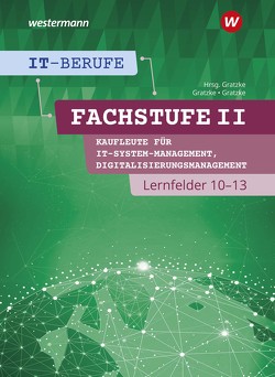 IT-Berufe von Gratzke,  Jürgen, Gratzke,  Lennart