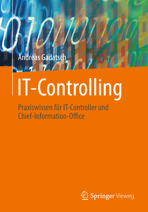 IT-Controlling von Gadatsch,  Andreas