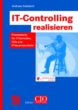 IT-Controlling realisieren von Gadatsch,  Andreas