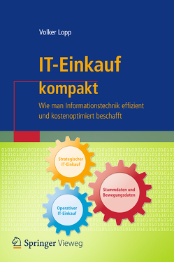 IT-Einkauf kompakt von Lopp,  Volker