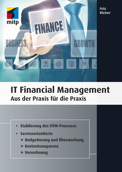 IT Financial Management von Kleiner,  Fritz