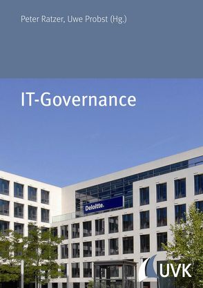 IT-Governance von Probst,  Uwe, Ratzer,  Peter