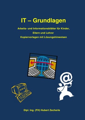 IT – Grundlagen von Zecherle,  Hubert