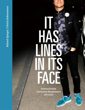 It has lines in its face von Roland Spiegel,  Ulrich Habersetzer