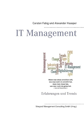 IT Management von Fabig,  Carsten, Haasper,  Alexander, Vineyard Management Consulting GmbH