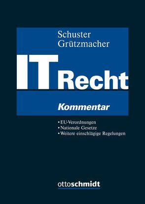 IT-Recht von Beck,  Susanne, Bergt,  Matthias, Cording,  Sebastian, Diedrich,  Kay, Dörner,  Michael, Duisberg,  Alexander, Freund,  Bernhard, Giedke,  Anna, Grages,  Jan-Michael, Grützmacher,  Malte, Haellmigk,  Philip, Hartung,  Jürgen, Hempel,  Rolf, Heydn,  Truiken, Horstkotte,  Jens, Hunzinger,  Sven, Jaeger,  Till, Karger,  Michael, Koglin,  Olaf, Kraus,  Michael, Kreutzer,  Till, Lensdorf,  Lars, Sabellek,  André, Schneider-Brodtmann,  Jörg, Scholz,  Jochen, Schulz,  Carsten, Schuster,  Fabian, Seegel,  Alin, Stögmüller,  Thomas, Strittmatter,  Marc, Vander,  Sascha, Vogel,  Rupert, Wieser,  Jenny, Wolf,  Christoph, Zech,  Herbert