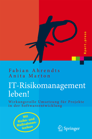 IT-Risikomanagement leben! von Ahrendts,  Fabian, Marton,  Anita