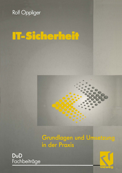 IT-Sicherheit von Oppliger,  Rolf