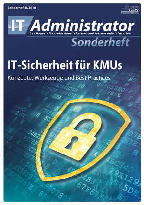 IT-Sicherheit für KMUs von Frommherz,  Florian, Grote,  Marc, Joos,  Thomas, Zeller,  Thomas