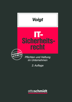 IT-Sicherheitsrecht von Voigt,  Paul