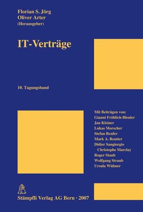 IT-Verträge von Arter,  Oliver, Jörg,  Florian S.