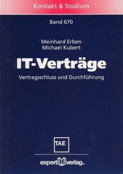 IT-Verträge von Erben,  Meinhard, Kubert,  Michael