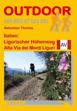 Italien: Ligurischer Höhenweg Alta Via dei Monti Liguri von Thomas,  Sebastian