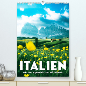 Italien – Von den Alpen bis zum Mittelmeer. (Premium, hochwertiger DIN A2 Wandkalender 2022, Kunstdruck in Hochglanz) von SF