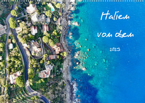 Italien von oben (Wandkalender 2023 DIN A2 quer) von Johannes Jansen,  Dr., Luisa Rüter,  Dr.