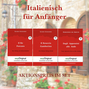 Italienisch für Anfänger (mit 3 MP3 Audio-CDs) – Lesemethode von Ilya Frank – Zweisprachige Ausgabe Italienisch-Deutsch von De Amicis,  Edmondo, Frank,  Ilya, Gozzano,  Guido, Trunk,  Katharina